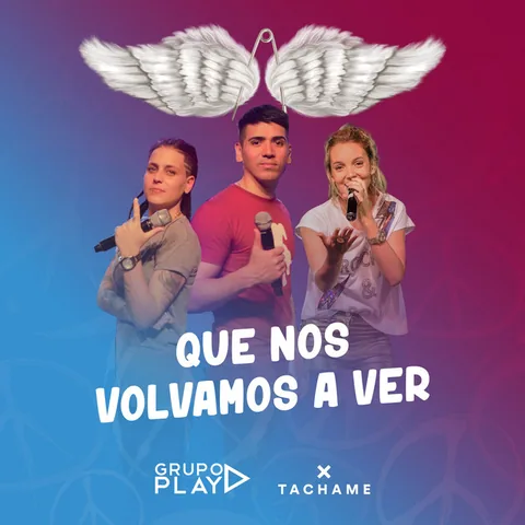 Portada de «Que Nos Volvamos a Ver», single de Tachame La Doble (2020)